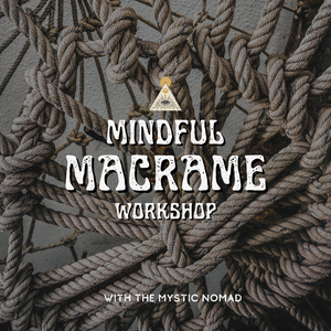 Mindful Macrame 1 Workshop - October